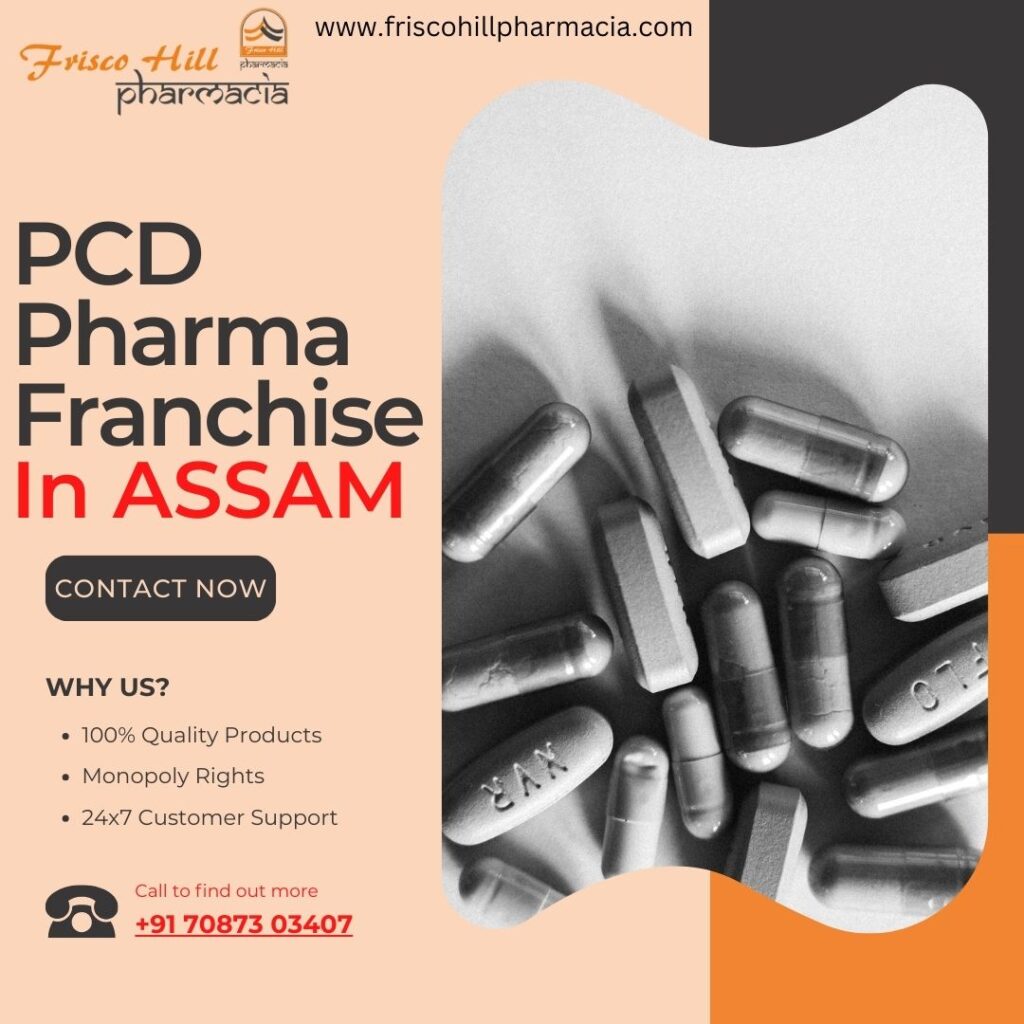 PCD Pharma Franchise in ASSAM 